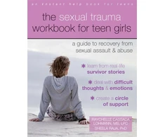 KNYGA Raychelle Cassada Lohmann Sexual Trauma Workbook for Teen Girls