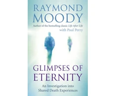 KNYGA Raymond A Moody Glimpses of Eternity