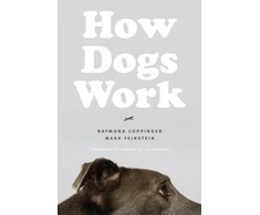 KNYGA Raymond Coppinger How Dogs Work