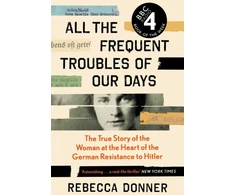 KNYGA Rebecca Donner All the Frequent Troubles of Our Days
