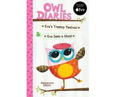 KNYGA Rebecca Elliott Owl Diaries Bind-Up 1: Eva's Treetop Festival &amp; Eva Sees a Ghost