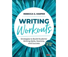 KNYGA Rebecca G Harper Writing Workouts, Grades 6-12