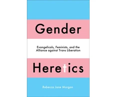 KNYGA Rebecca Jane Morgan Gender Heretics