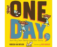 KNYGA Rebecca Kai Dotlich One Day, the End