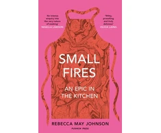 KNYGA Rebecca May Johnson Small Fires