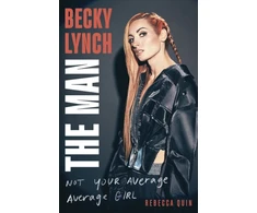 KNYGA Rebecca Quin Becky Lynch: The Man