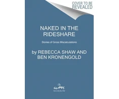 KNYGA Rebecca Shaw Naked in the Rideshare