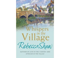 KNYGA Rebecca Shaw Whispers In The Village
