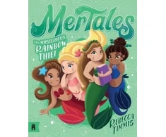 KNYGA Rebecca Timmis Mysterious Rainbow Thief: MerTales 4