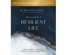 KNYGA Rebekah Lyons Building a Resilient Life Bible Study Guide plus Streaming Video