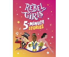 KNYGA Rebel Girls 5-Minute Stories