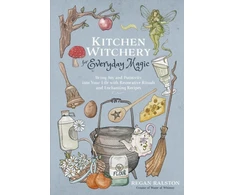 KNYGA Regan Ralston Kitchen Witchery for Everyday Magic
