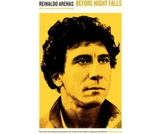 KNYGA Reinaldo Arenas Before Night Falls
