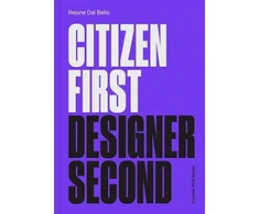 KNYGA Rejane Dal Bello Citizen First, Designer Second