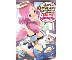 KNYGA Rekomaru Otoi To Save the World, Can You Wake Up the Morning After with a Demi-Human?, Vol. 1