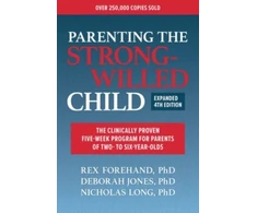 KNYGA Rex Forehand Parenting the Strong-Willed Child