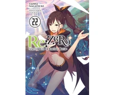 KNYGA Re:ZERO -Starting Life in Another World-, Vol. 22 (light novel)
