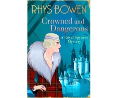 KNYGA Rhys Bowen Crowned and Dangerous
