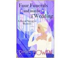 KNYGA Rhys Bowen Four Funerals and Maybe a Wedding