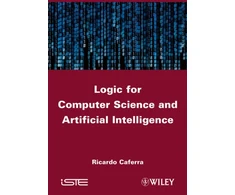KNYGA Ricardo Caferra Logic for Computer Science and Artificial Intelligence