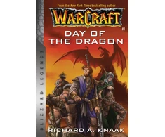 KNYGA Richard A Knaak Warcraft: Day of the Dragon