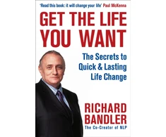 KNYGA Richard Bandler Get the Life You Want