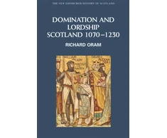 KNYGA Richard D Oram Domination and Lordship