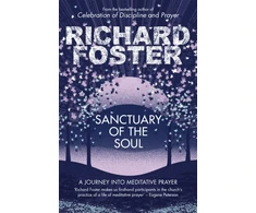 KNYGA Richard Foster Sanctuary of the Soul