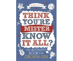 KNYGA Richard Gaylord Think You're Mister Know-it-All?