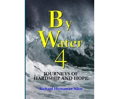KNYGA Richard Hernaman Allen By Vanduo 4: Journeys of Hardship and Hope