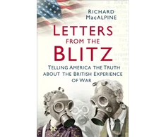 KNYGA Richard Macalpine Letters from the Blitz
