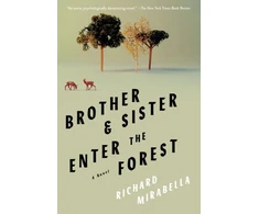 KNYGA Richard Mirabella Brother &amp; Sister Enter the Forest