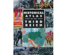 KNYGA Richard Overy Historical Atlas of the Third Reich