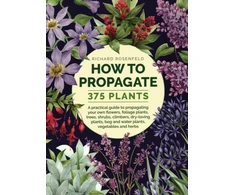 KNYGA Richard Rosenfeld How to Propagate 375 Plants