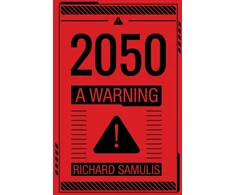 KNYGA Richard Samulis 2050: A Warning