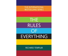 KNYGA Richard Templar Rules of Everything: A complete code for success and happiness in everything that matters