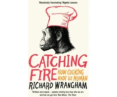KNYGA Richard Wrangham Catching Fire