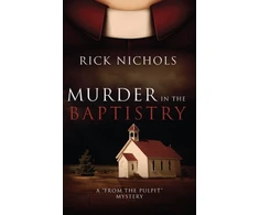 KNYGA Rick Nichols Murder in the Baptistry