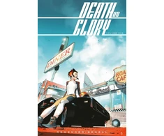 KNYGA Rick Remender Death or Glory Volume 1: She's Got You