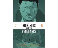 KNYGA Rick Remender Righteous Thirst For Vengeance, Volume 1