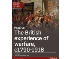 KNYGA Rick Rogers Edexcel A Level History, Paper 3: The British experience of warfare c1790-1918 Student Book + ActiveBook