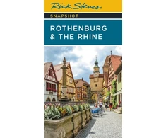 KNYGA Rick Steves Snapshot Rothenburg &amp; the Rhine (Third Edition)