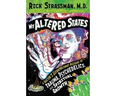 KNYGA Rick Strassman My Altered States