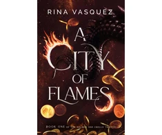 KNYGA Rina Vasquez City of Flames, Discover the unmissable epic BookTok sensation!