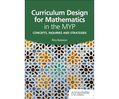 KNYGA Rita Bateson Curriculum Design for Mathematics in the MYP