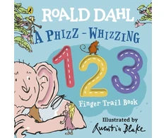 KNYGA Roald Dahl: A Phizz-Whizzing 123 Finger Trail Book