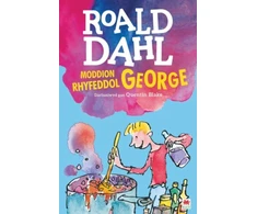 KNYGA Roald Dahl Moddion Rhyfeddol George