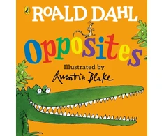 KNYGA Roald Dahl's Opposites, (Lift-the-Flap)