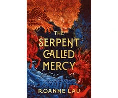 KNYGA Roanne Lau Serpent Called Mercy