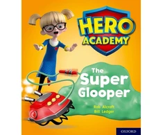 KNYGA Rob Alcraft Hero Academy: Oxford Level 5, Žalias Book Band: The Super Glooper
